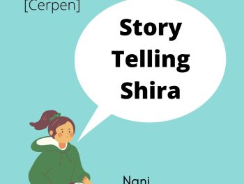 [Cerpen] Story Telling Shira