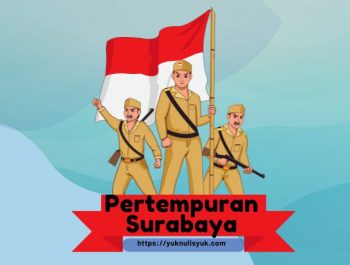Sejarah Pertempuran Surabaya 10 November 1945